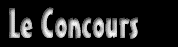 Le Concours